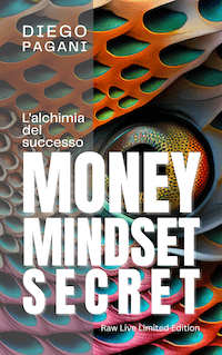 foto del Libro Money Mindset Secret di Diego Pagani